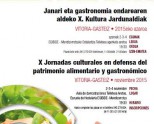 X Jornadas Culturales en Defensa del Patrimonio Alimentario y Gastronómico organizadas por Slow Food Araba-Álava